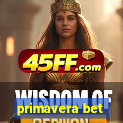 primavera bet